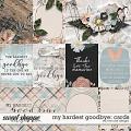 My Hardest Goodbye: Cards by River Rose Designs