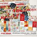 Christmas Without You Bundle by Digital Scrapbook Ingredients
