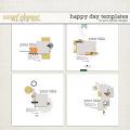 Happy Day Templates by Pink Reptile Designs