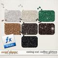 Eating Out: Coffee Glitters by Meagan's Creations