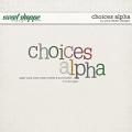 Choices Alpha by Pink Reptile Designs
