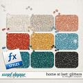 Home at Last: Glitters by Meagan's Creations