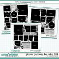 Cindy's Layered Templates - Photo Palooza Bundle 109 by Cindy Schneider