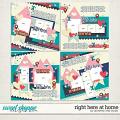 Right Here At Home Layered Templates by Amber