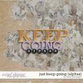 Just Keep Going {+alphas} by Sweet Doll designs     
