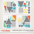 EDITORIAL PLAY V.2 | PAGE DRAFTS by The Nifty Pixel EDITORIAL PLAY V.2 | PAGE DRAFTS by The Nifty Pixel