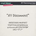 CU AY Disconnect font by Amanda Yi
