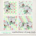 A QUILTED FANCY V.2 | PAGE DRAFTS by The Nifty Pixel