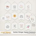 Better Things: Happy Banners by Allison Pennington