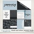 Black & White: January Journal Cards by Connection Keeping