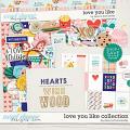 Love You Like Collection by Becca Bonneville