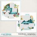 Wanderer Templates1 by Digital Scrapbook Ingredients