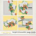 BRIGHT & BEAUTIFUL | PAGE DRAFTS by The Nifty Pixel