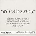 AY Coffee Shop font {PU} by Amanda Yi