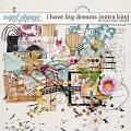 I Have Big Dreams Extra Bits by Studio Basic