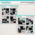 Cindy's Layered Templates - Good Times Bundle 2 by Cindy Schneider