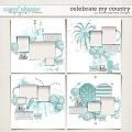 Celebrate My Country by Fiddle-Dee-Dee Designs