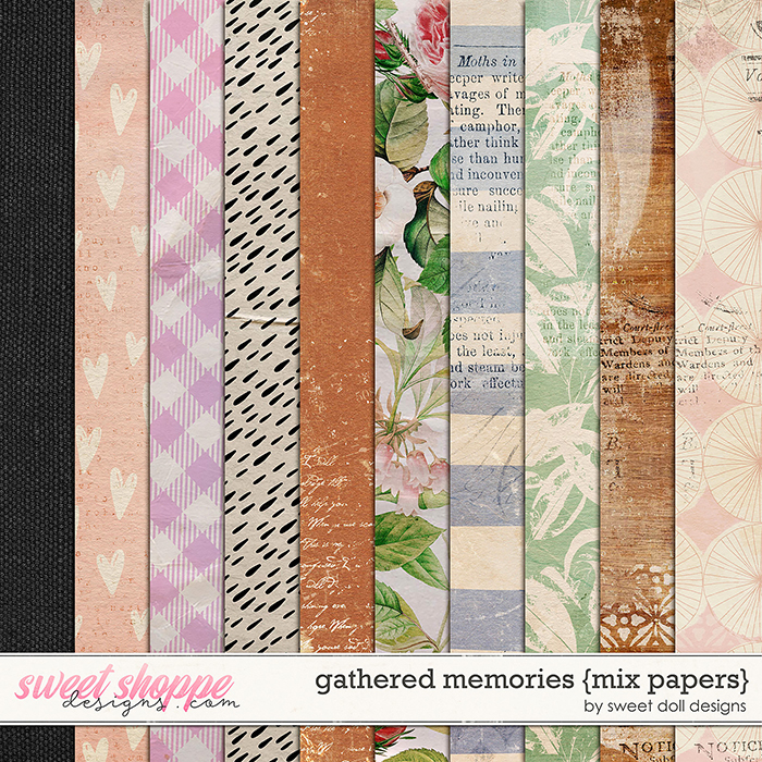 Gathered Memories {mix papers} by Sweet Doll designs