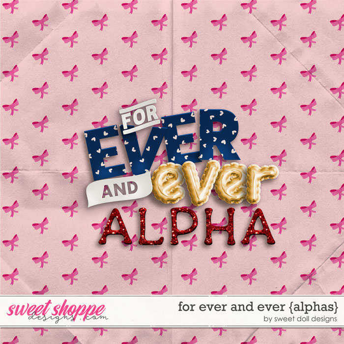 For Ever and Ever {+alphas} by Sweet Doll designs     