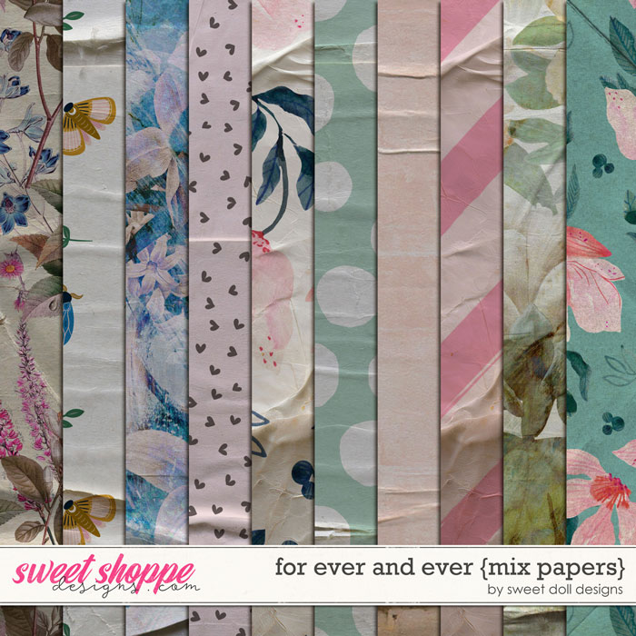For Ever and Ever {Mix Papers} by Sweet Doll designs  