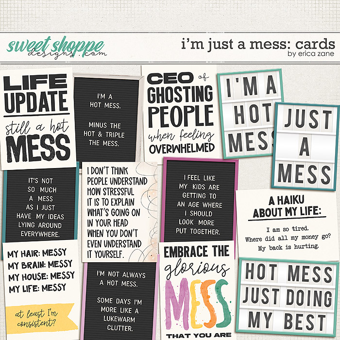 I'm Just a Mess: Cards by Erica Zane