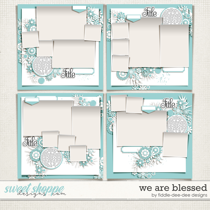 We Are Blessed by Fiddle-Dee-Dee Designs