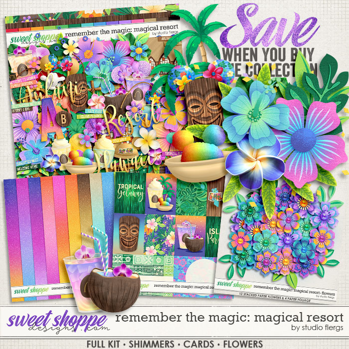 Remember the Magic: MAGICAL RESORT- COLLECTION & *FWP* by Studio Flergs