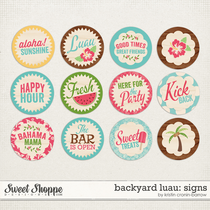 Backyard Luau: Signs by Kristin Cronin-Barrow Backyard Luau: Signs by Kristin Cronin-Barrow