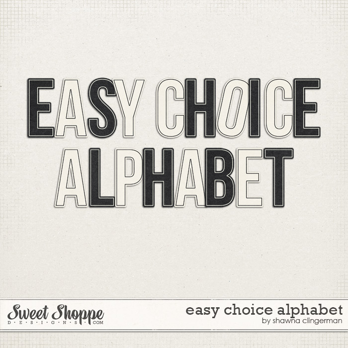 Easy Choice Alphabet by Shawna Clingerman Easy Choice Alphabet by Shawna Clingerman
