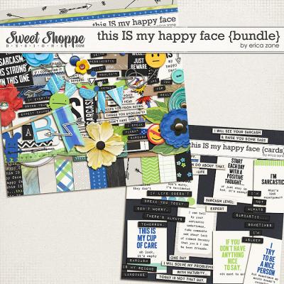 This IS My Happy Face {Bundle} by Erica Zane
