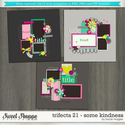 Brook's Templates - Trifecta 21 - Some Kindness by Brook Magee