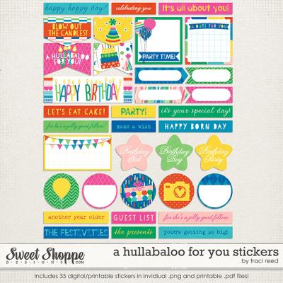 A Hullabaloo For You Stickers by Traci Reed