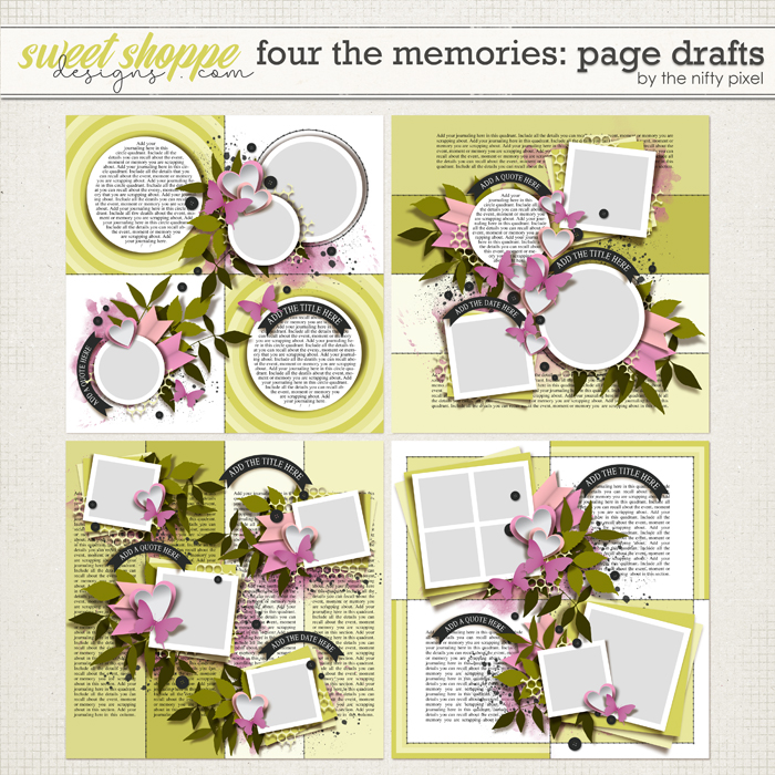 FOUR THE MEMORIES | PAGE DRAFTS by The Nifty Pixel