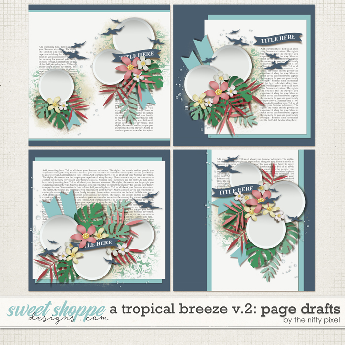A TROPICAL BREEZE V.2 | PAGE DRAFTS by The Nifty Pixel