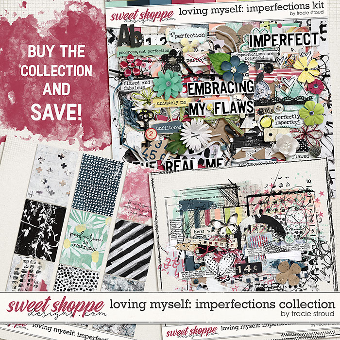 Loving Myself: Imperfections Collection by Tracie Stroud