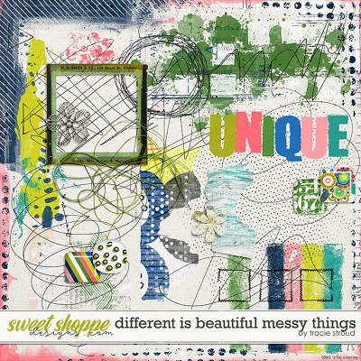 Different is Beautiful Messy Things by Tracie Stroud