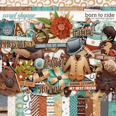 Born to ride by WendyP Designs