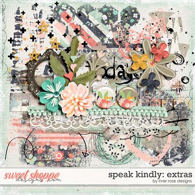 Speak kindly: Extras by River Rose Designs