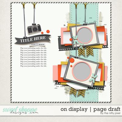ON DISPLAY | PAGE DRAFT by The Nifty Pixel