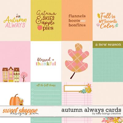 Autumn Always Cards by Kelly Bangs Creative