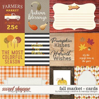 Fall Market Cards by Kelly Bangs Creative and WendyP Designs