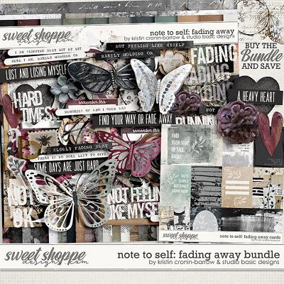Note to Self: Fading Away Bundle by Kristin Cronin-Barrow and Studio Basic Designs
