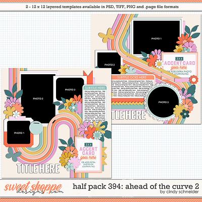 Cindy's Layered Templates - Half Pack 394: Ahead of the Curve 2 by Cindy Schneider
