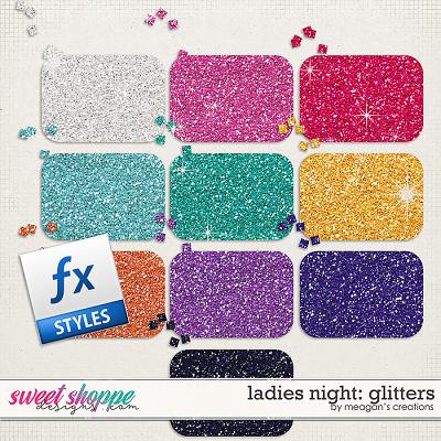 Ladies Night: Glitters by Meagan's Creations