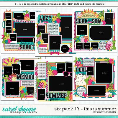Cindy's Layered Templates - Six Pack 17: This is Summer by Cindy Schneider