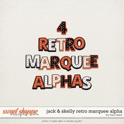Jack & Skelly Marquee Alphas by Traci Reed