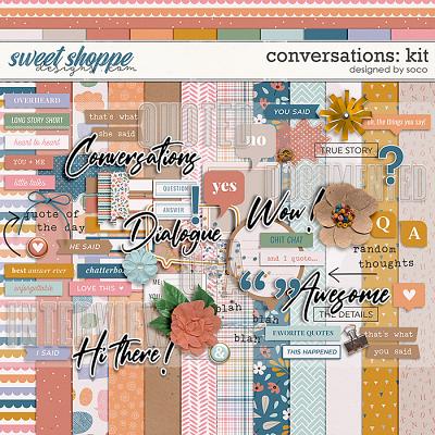 Conversations: Kit | Designed by Soco