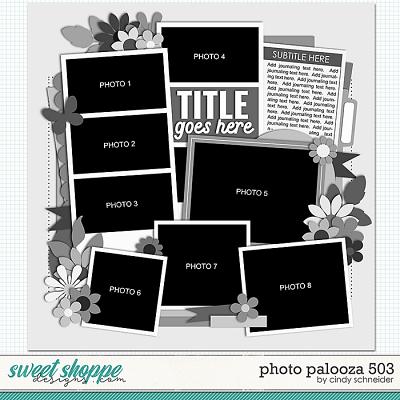 Cindy's Layered Templates - Photo Palooza 503 by Cindy Schneider