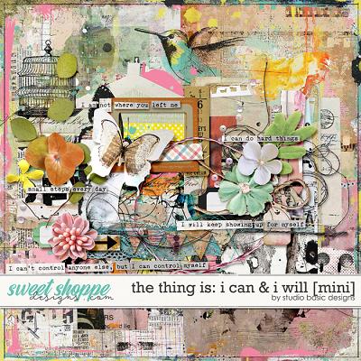 The Thing Is: I Can & I Will [mini] by Studio Basic