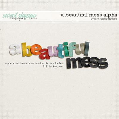 A Beautiful Mess Alpha by Pink Reptile Designs